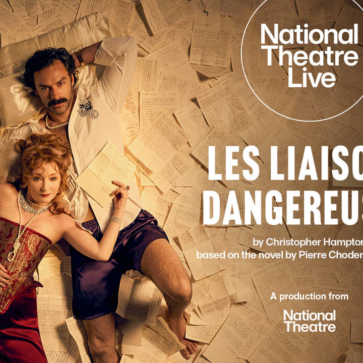 National Theatre Live Les Liaisons Dangereuses