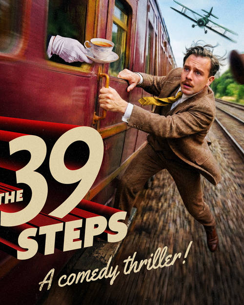 The 39 Steps: A comedy thriller!